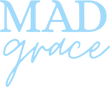 Mad Grace